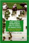 Cover for Crop variety improvement and its effect on productivity: the impact of international agricultural research.