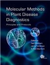 Cover for Molecular methods in plant disease diagnostics.