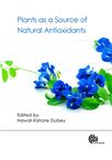 Cover for Plants as a source of natural antioxidants.