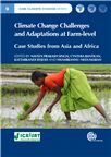 Cover for Climate change challenges and adaptations at farm-level: case studies from Asia and Africa.