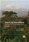 Cover for Tree-crop interactions: agroforestry in a changing climate.