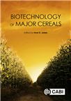 Cover for Biotechnology of major cereals.