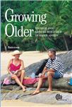 Cover for Growing older: tourism and leisure behaviour of older adults.