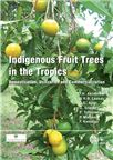 Cover for The role of institutional arrangements and policy on the conservation, utilization and commercialization of indigenous fruits in Southern Africa.