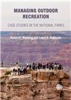 Cover for Managing outdoor recreation: case studies in the National Parks.