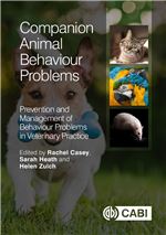 Book cover for Companion animal behaviour problems: prevention and management of behaviour problems in veterinary practice.