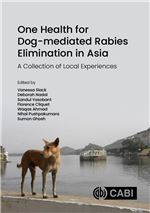 Book cover for One health for dog-mediated rabies elimination in Asia: a collection of local experiences.