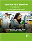 Cover for Nutrition and behavior: a multidisciplinary approach.