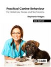 Cover for Practical canine behaviour: for veterinary nurses and technicians.