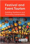 Cover for Festival and event tourism: building resilience and promoting sustainability.
