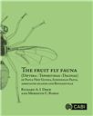 Cover for The fruit fly fauna (Diptera: Tephritidae: Dacinae) of Papua New Guinea, Indonesian Papua, Associated Islands and Bougainville.