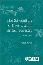 The Silviculture of Trees Used in British Forestry