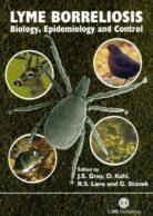 Lyme Borreliosis: Biology, Epidemiology and Control
