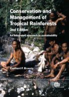 Conservation and Management of Tropical Rainforests