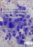 Differential Diagnosis in Small Animal Cytology