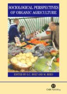 Sociological Perspectives of Organic Agriculture