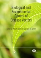 Biological and Environmental Control of Disease Vectors